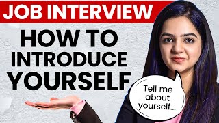 Interview Question Tell Me About Yourself SelfIntroduction For Freshers amp Experienced People [upl. by Sayce]