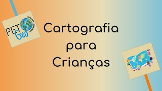 Cartografia para crianças  Escola Básica Professora Herondina Medeiros Zeferino [upl. by Ytirahc610]