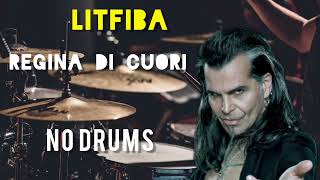 LitfibaRegina Di CuoriFree Drumless [upl. by Oznerol]