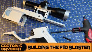 Building the F11D Blaster From Star Wars Force Awakens [upl. by Suoiluj]