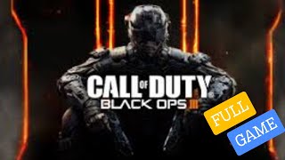 Black ops III FULL [upl. by Budwig122]