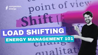 Load shifting Energy Management 101 [upl. by Alley]