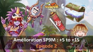 NosTale FR1  Upgrading SP9 to 15 Ep 22  Jai RQ mental [upl. by Lamberto603]