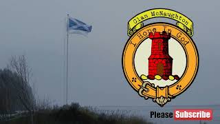 Clan MacNaughton or Clan McNaughton Scottish History [upl. by Enelyad]