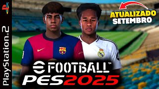 NOVO PES 2025 PS2 ISO DOWNLOAD GRATUITO EDITOR JRPLAY [upl. by Einrae]