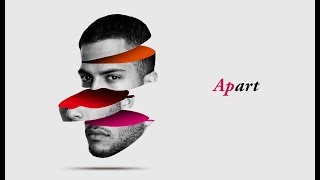 Apart  Graphic design  Photoshop Tutorial [upl. by Aklim]