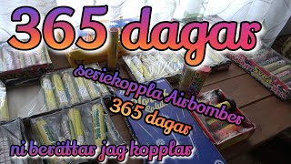 365 dagar kopplar jag Airbomber [upl. by Ardnal]