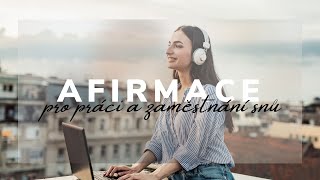 AFIRMACE PRO nalezení radosti a štěstí v práci a zaměstnání ✧˚💻🧋📓 ༘ ⋆₊ [upl. by Innaig383]