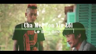 ➤ KARAOKE ♫ Cha Mẹ Con Xin Lỗi Karaoke Lê Bảo Bình ★ Karaoke Lợi Nguyễn ✔ [upl. by Marashio]