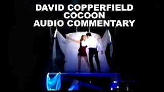 CocoonPassions Prisoner With David Copperfield Audio Commentary HD 2017 [upl. by Germin]