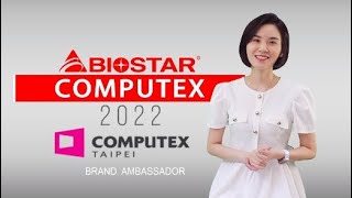 BIOSTAR at COMPUTEX 2022 【Focus on Strength】 [upl. by Korella]