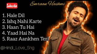 Emraan Hashmi Romantic songs ❤️ Hindi Bollywood Romantic songs Best of Emraan Hashmi Top 5 hits [upl. by France687]