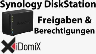 Synology DiskStation Freigaben und Berechtigungen einrichten [upl. by Carolynn]