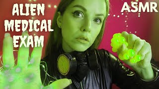 ASMR ALIEN MEDICAL EXAM TO HUMAN [upl. by Ahsuoj]