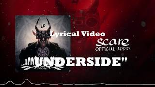 Underside  ScareLyrics [upl. by Kinsley]