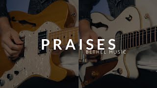 Praises Bethel Music  Guitar Cover  Pedalboard View [upl. by Etnom]