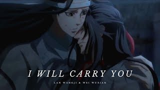 Mo Dao Zu Shi Lan Wangji amp Wei Wuxian Carry You AMV [upl. by Chang]