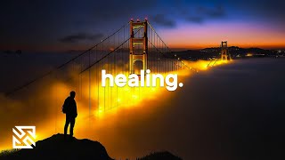 Healing  Serene Deep Chill Music  Calm Your Anxiety [upl. by Chapman]