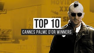 Top 10 Cannes Palme dOr Winners [upl. by Neerom]