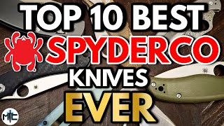 The Top 10 BEST Spyderco Folding Knives EVER [upl. by Aniaz]