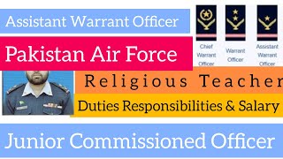 Whats Junior Commissioned Officer in PAF  What is Assistant Warrant Officer in PAF Duties Salary [upl. by Minier]