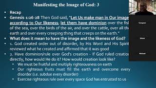 Manifesting the Image of God 3 [upl. by Ennovyhs834]