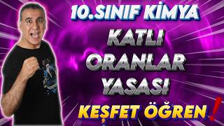 KATLI ORANLAR KANUNU 10 SINIF KİMYA 3 DERS [upl. by Letnuahs893]