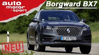 Borgward BX7 Was kann das SUV aus China Erster Fahrbericht  auto motor und sport [upl. by Quartana]