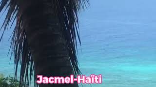 JacmelHaiti [upl. by Yhtimit]