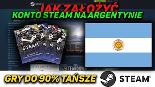 Jak założyć konto Steam w regionie ArgentynaTurcja 2022  Jak kupić gry do 90 taniej  TANIE GRY [upl. by Eelrahc]