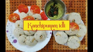 Kanchipuram idli recipeகாஞ்சிபுரம் இட்லி Kanchipuram Kovil Idli [upl. by Htilil102]