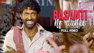 Basanti No Dance  Full Video  Super 30  Hrithik Roshan amp Mrunal Thakur  Ajay Atul [upl. by Grinnell]