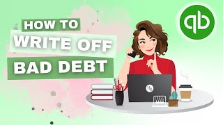 How To Write Off Bad Debt in QuickBooks Online  QBO Tutorial  The Home Bookkeeper [upl. by Ymmit594]