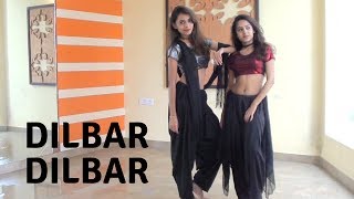 DILBAR Dance Cover  Satyameva Jayate  Nora Fatehi amp John Abraham  Harshita [upl. by Trubow111]