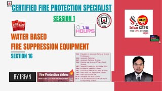 Certified fire protection specialist online trainingSession1Water Based Fire Suppression Equipment [upl. by Eamon]