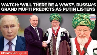 Putin Listens When Tadzhuddin Speaks Grand Mufti Says West Cant Defeat Russia  Times Now World [upl. by Elohcan]