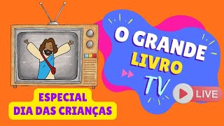 🔴O GRANDE LIVRO TV  Histórias Bíblicas Para Crianças AO VIVO [upl. by Dine]