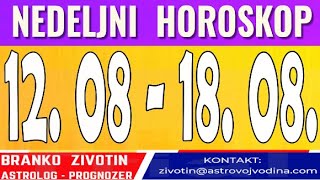 Nedeljni horoskop od 1208 do 18082024 [upl. by Blumenthal]