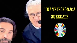 UNA TELECRONACA SURREALE  euro2024 [upl. by Lenehc393]