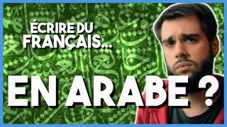 Écrire le français en écriture arabe  MLTP21 [upl. by Mor]