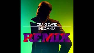 Craig David  Insomnia 2015 REMIX [upl. by Haggerty]