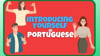 Introducing Yourself In Portuguese [upl. by Helfand]