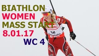 BIATHLON WOMEN MASS START 8012017 World Cup 4 Oberhof Germany [upl. by Glantz]