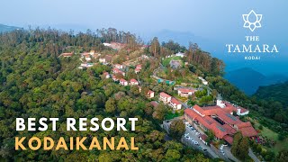 The Tamara Kodai  The Most Luxurious Resort in Kodaikanal  Luxury Travel in India [upl. by Ybrad]