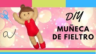 COMO HACER UNA MUÑECA DE FIELTRO PASO A PASO DIY [upl. by Greggs]