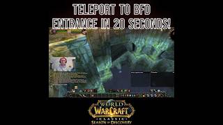 TELEPORT to BFD Raid Instantly worldofwarcraft seasonofdiscovery classicwow [upl. by Onailime]