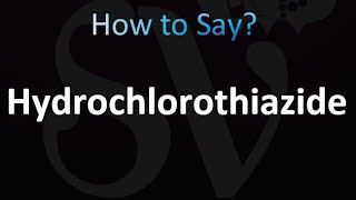 How to Pronounce Hydrochlorothiazide correctly [upl. by Kemble559]