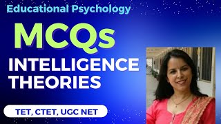 MCQs on Intelligence Theories  TET CTET UGC NET EDU DElEd [upl. by Buiron]