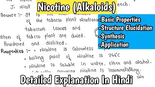 Nicotine Alkaloids  Basic Properties  Synthesis Structure Elucidation  Application MScNotes [upl. by Eednim]