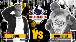 DUQUE vs HOMICIDA  semifinal  cuarta batalla Clasificatoria Cold Battles 2024 [upl. by Mohkos828]